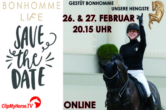 26. & 27. Februar, 20.15 Uhr: Bonhomme LiFe auf ClipMyHorse